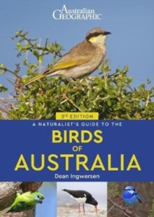 Naturalist's Guide to the Birds of Australia (3rd edition)