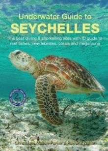 Underwater Guide to Seychelles (2nd edition)