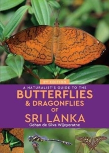 Image for A Naturalist's Guide to the Butterflies of Sri Lanka (2nd edition)