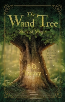 Image for The wand tree  : book of magic
