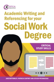 Image for Academic Writing and Referencing for Your Social Work Degree