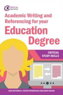 Image for Academic writing and referencing for your education degree