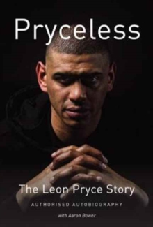 Image for Pryceless : The Leon Pryce Story - Authorised Autobiography