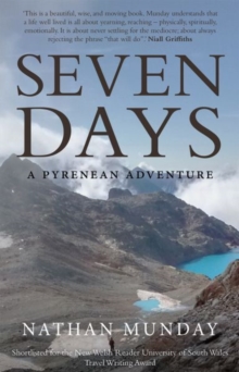 Image for Seven days  : a Pyrenean adventure