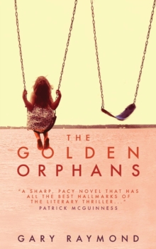 Image for The golden orphans