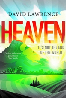 Image for Heaven: It's Not the End of the World
