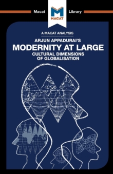 Image for An Analysis of Arjun Appadurai's Modernity at Large