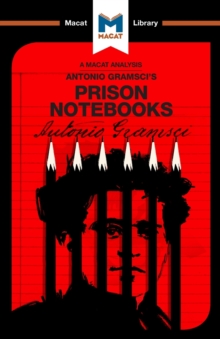 Image for An Analysis of Antonio Gramsci's Prison Notebooks
