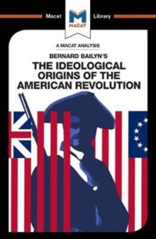 Image for An Analysis of Bernard Bailyn's The Ideological Origins of the American Revolution