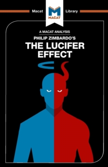 Image for An Analysis of Philip Zimbardo's The Lucifer Effect : Understanding How Good People Turn Evil