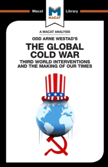 Image for An Analysis of Odd Arne Westad's The Global Cold War