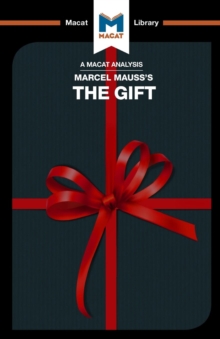 Analysis of Marcel Mauss's The Gift