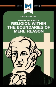 Image for An Analysis of Immanuel Kant's Religion within the Boundaries of Mere Reason