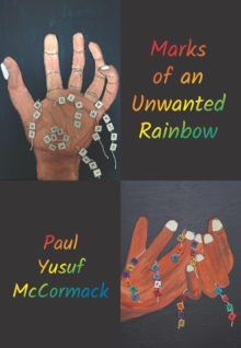 Image for Marks of an Unwanted Rainbow