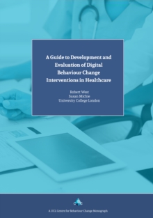 Image for A guide to development and evaluation of digital behaviour interventions in healthcare