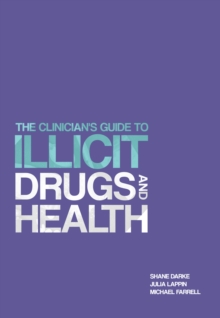 Image for The Clinician's Guide to Illicit Drugs and Health