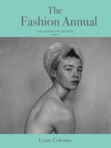 Image for The Fashion Annual 2018/19  : the algorithm edition