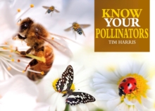 Image for Know Your Pollinators