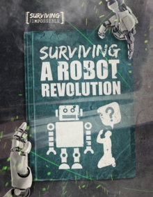 Image for Surviving a robot revolution
