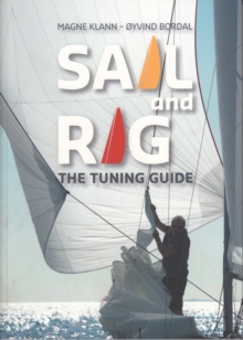 Sail and Rig – The Tuning Guide