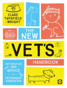 Image for The New Vet's Handbook: Information and Advice for Veterinary Graduates