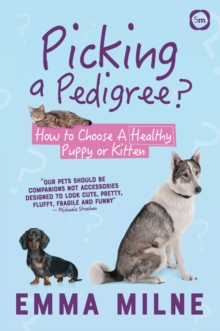 Image for Picking a pedigree?  : how to choose a healthy puppy or kitten