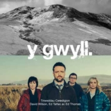 Gwyll, Y – Tirweddau Ceredigion