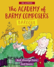 Image for The Academy of Barmy Composers: Baroque