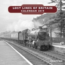 Lost Lines of Britain Calendar 2019