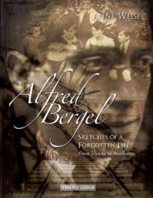Alfred Bergel: Sketches of a Forgotten Life – From Vienna to Auschwitz