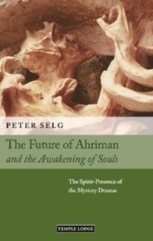 Image for The Future of Ahriman and the Awakening of Souls