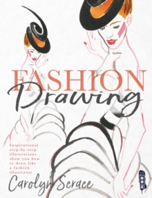 Image for Fashion drawing  : inspirational step-by-step illustrations