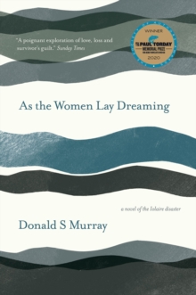 Image for As the women lay dreaming  : a novel of the Iolaire disaster