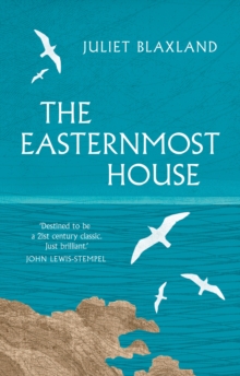 Image for The easternmost house  : a year of life on the edge of England