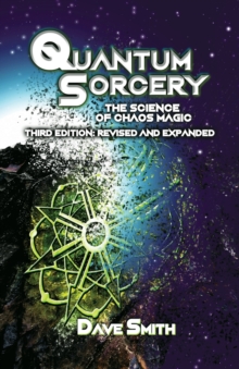 Image for Quantum Sorcery : The Science of Chaos Magic 3rd Edition