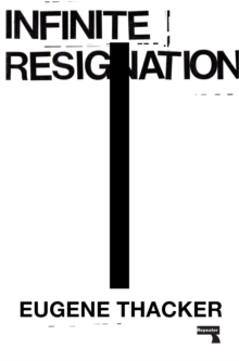Image for Infinite resignation