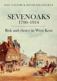 Image for Sevenoaks 1790–1914