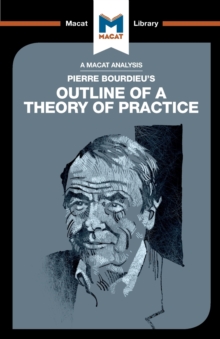 Image for An Analysis of Pierre Bourdieu's Outline of a Theory of Practice