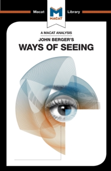Image for An analysis of John Berger's Ways of seeing