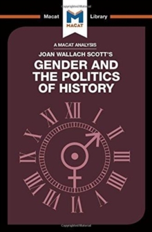Image for An Analysis of Joan Wallach Scott's Gender and the Politics of History