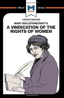 Analysis of Mary Wollstonecraft's A Vindication of the Rights of Woman