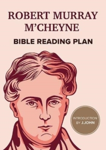 Image for Robert Murray M'Cheyne : Bible Reading Plan