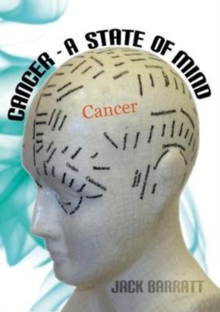 Cancer - A State of Mind