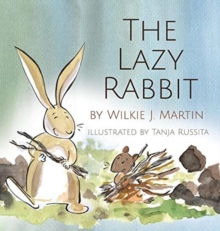 Image for The lazy rabbit