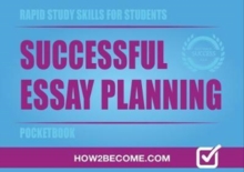 Image for Rapid study skills for students  : successful essay planning pocketbook