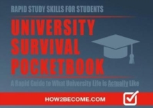 Image for University survival pocketbook  : a rapid guide to what university life is actually like