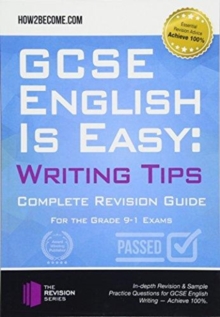 Image for GCSE English is easy  : complete revision guidance for the grade 9-1 exams: Writing skills