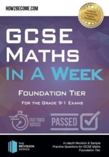Image for GCSE maths in a week  : for the grade 9-1 exams: Foundation tier