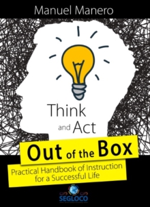 Think and Act Out of the Box