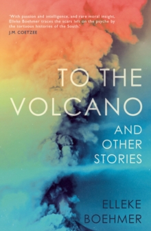 Image for To the volcano and other stories